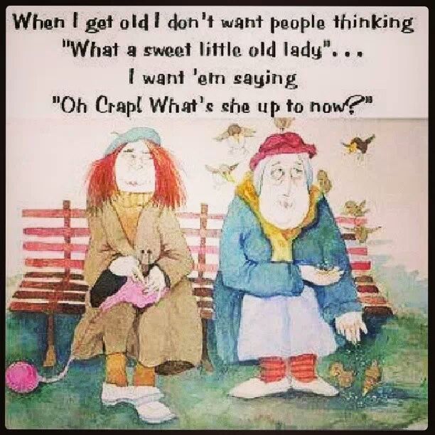 Friday Funny: When I Get Old
