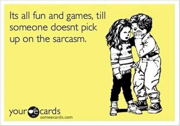 sarcasm